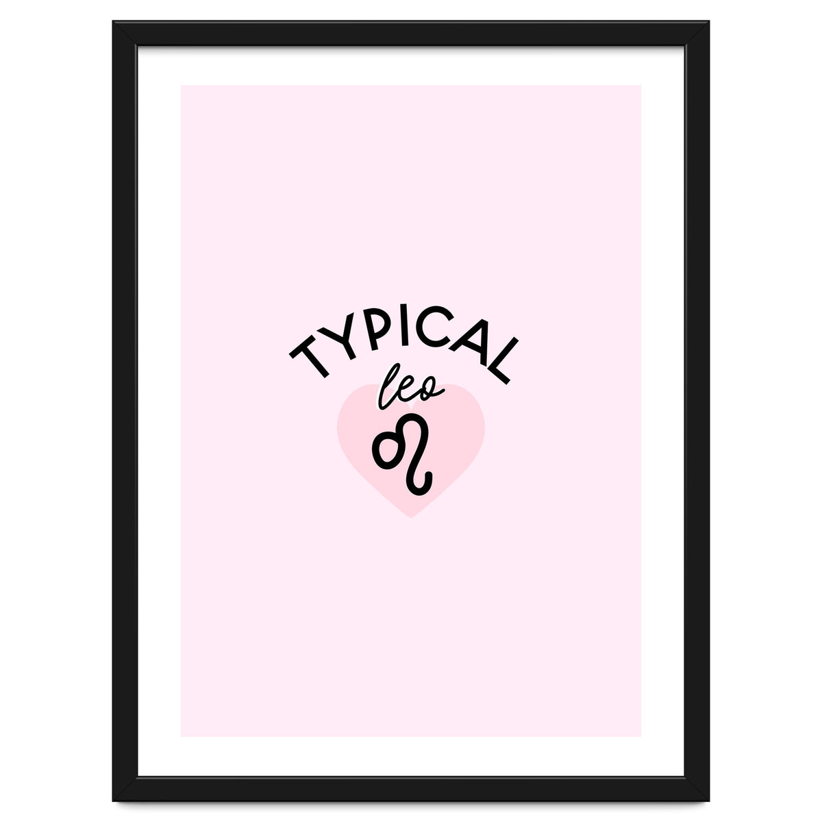 Typical Leo Horoscope Print