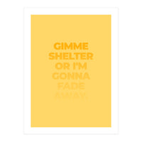 I'm Gonna Fade Away (Print Only)