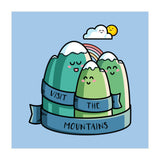 Kawaii Cute Visit the mountains (Print Only) thumbnail