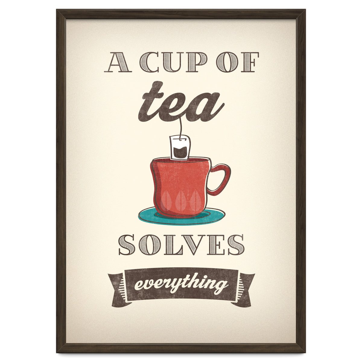 A Cup Of Tea Solves Everything