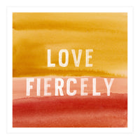 Fiercely (Print Only)