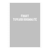 TOWARD ROOMMATE (Print Only) thumbnail