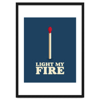 Light My Fire