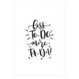Less To-Do More Ta-Da (Print Only) thumbnail