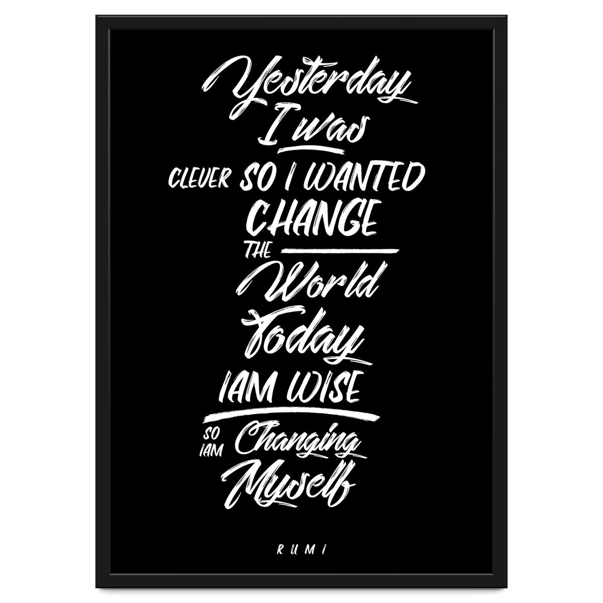 Changing Myself - Rumi Quote Typography