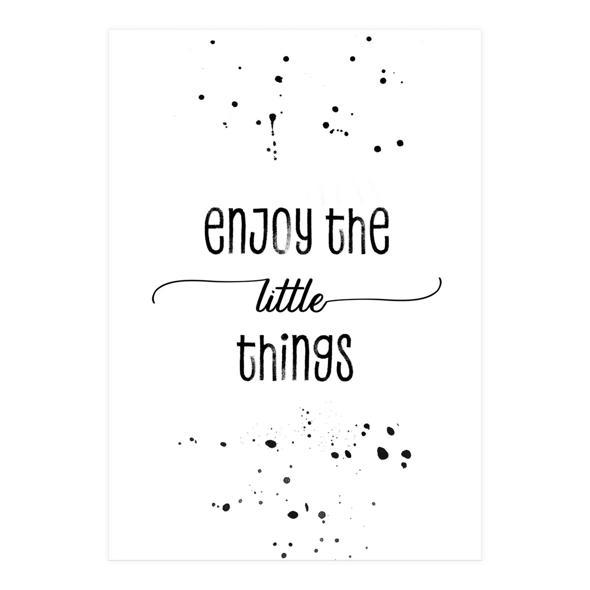 TEXT ART Enjoy the little things (Print Only)