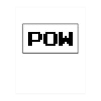 POW (Print Only)