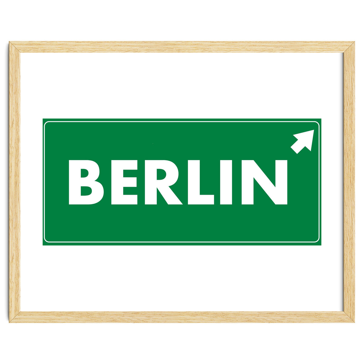 Let`s go to Berlin, Germany! Green road sign