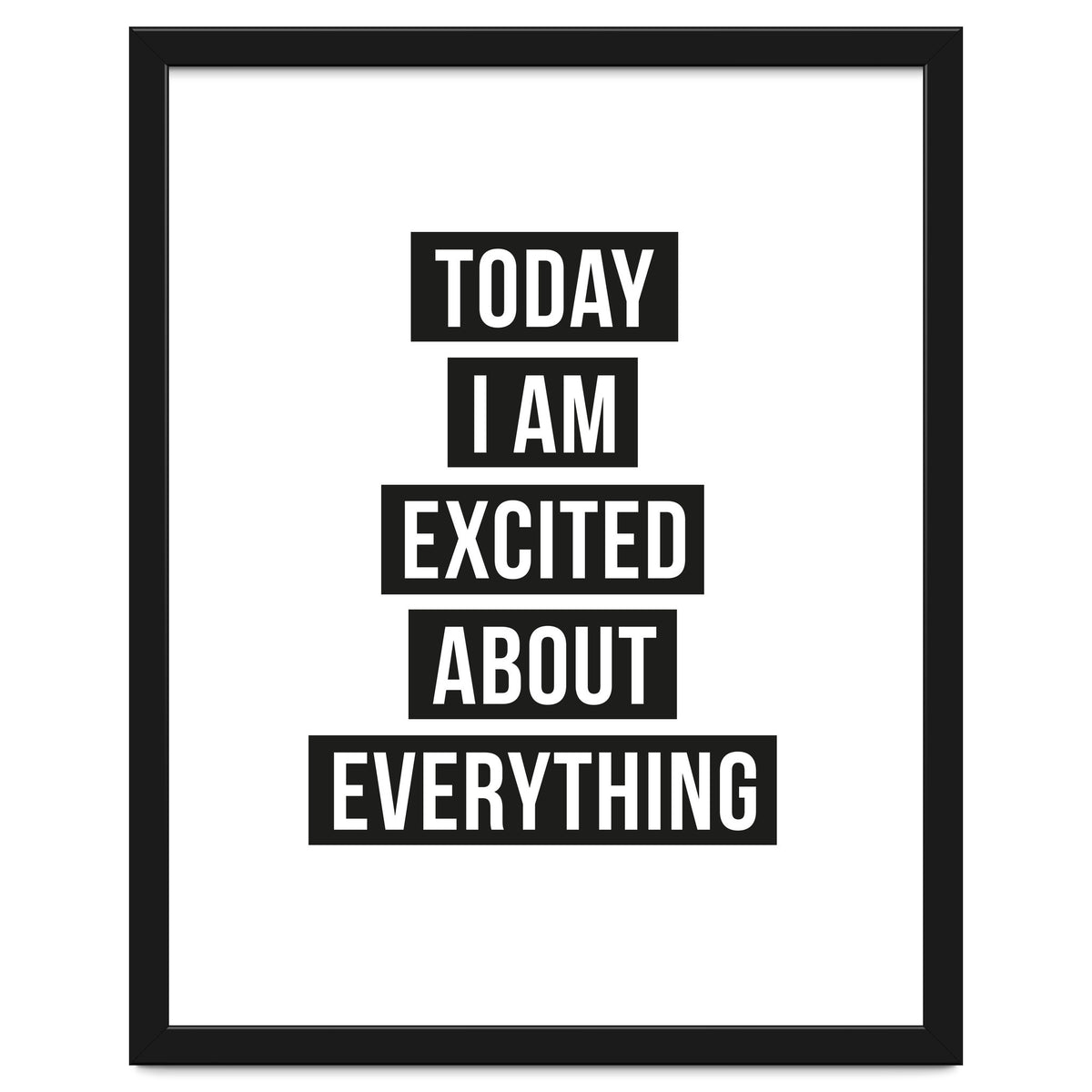 Excited About Everything