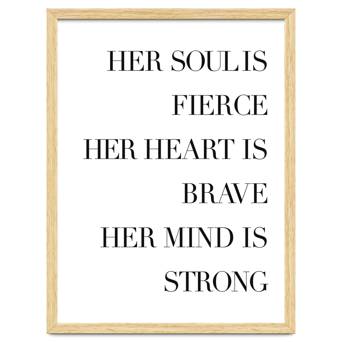 Fierce, Brave, Strong Female Empowerment Quote
