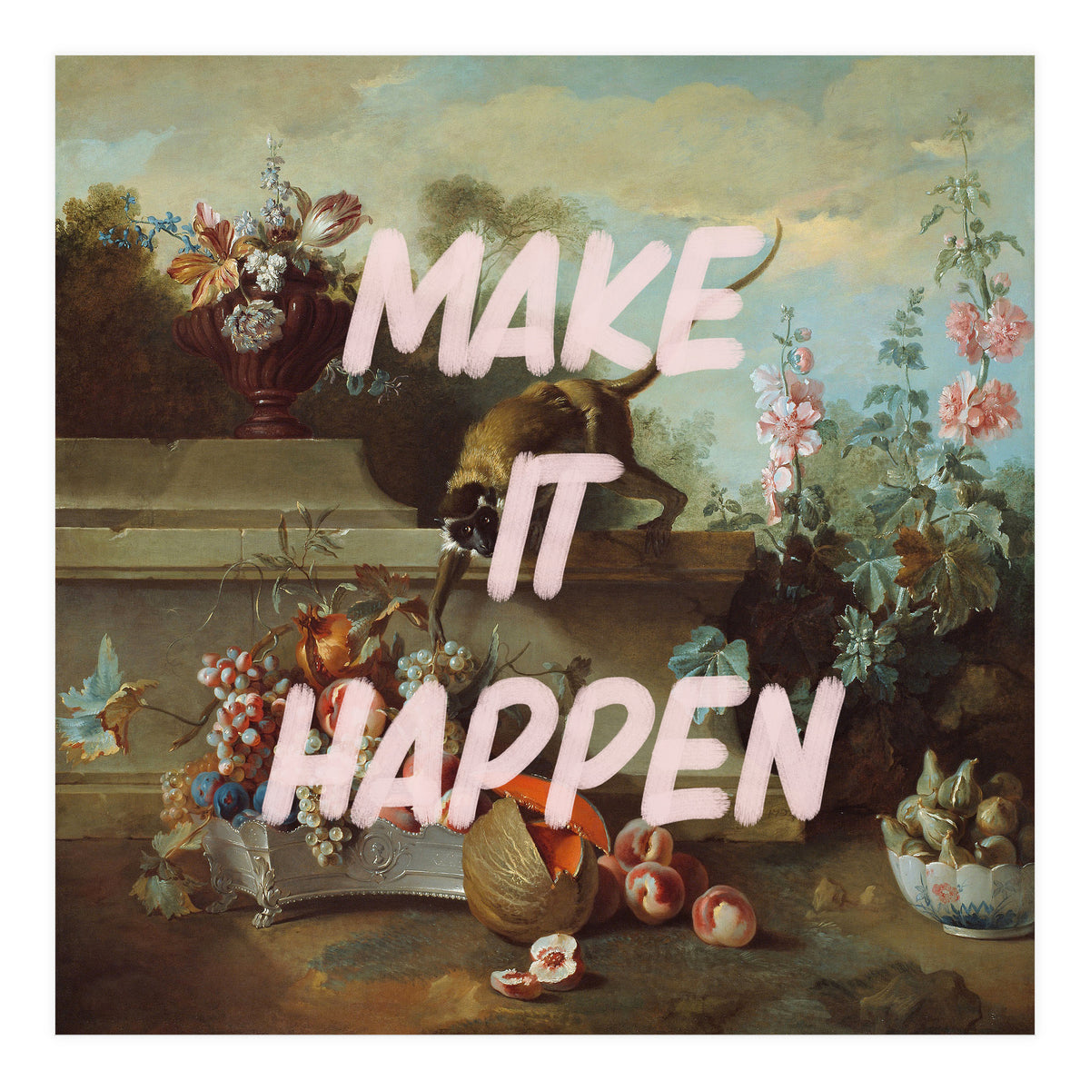 Make It Happen  (Print Only)
