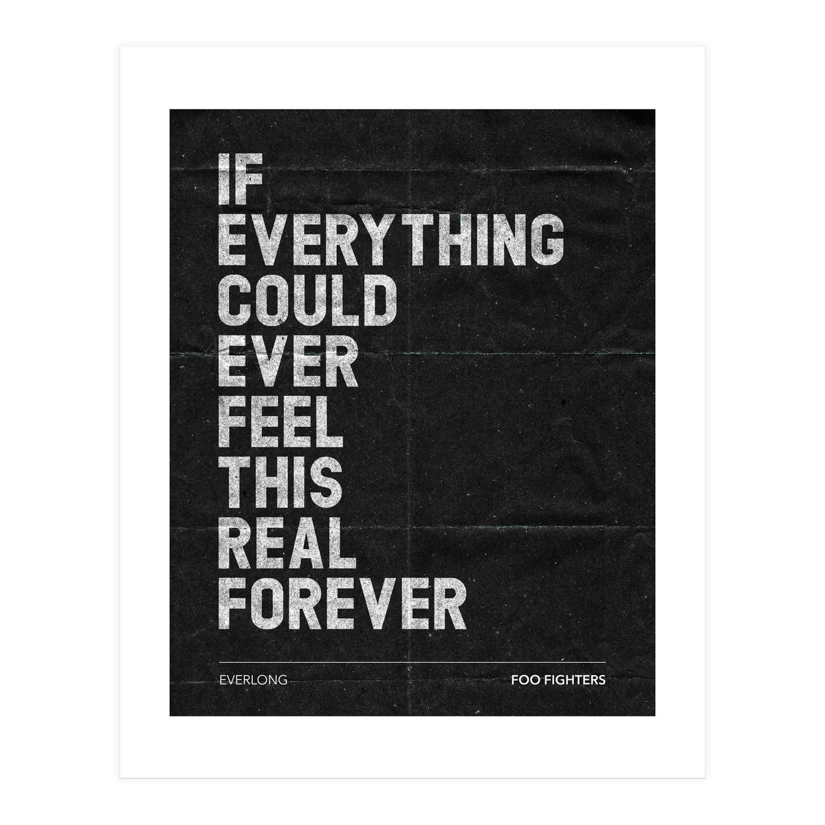 Foo Fighters - Everlong (Print Only)