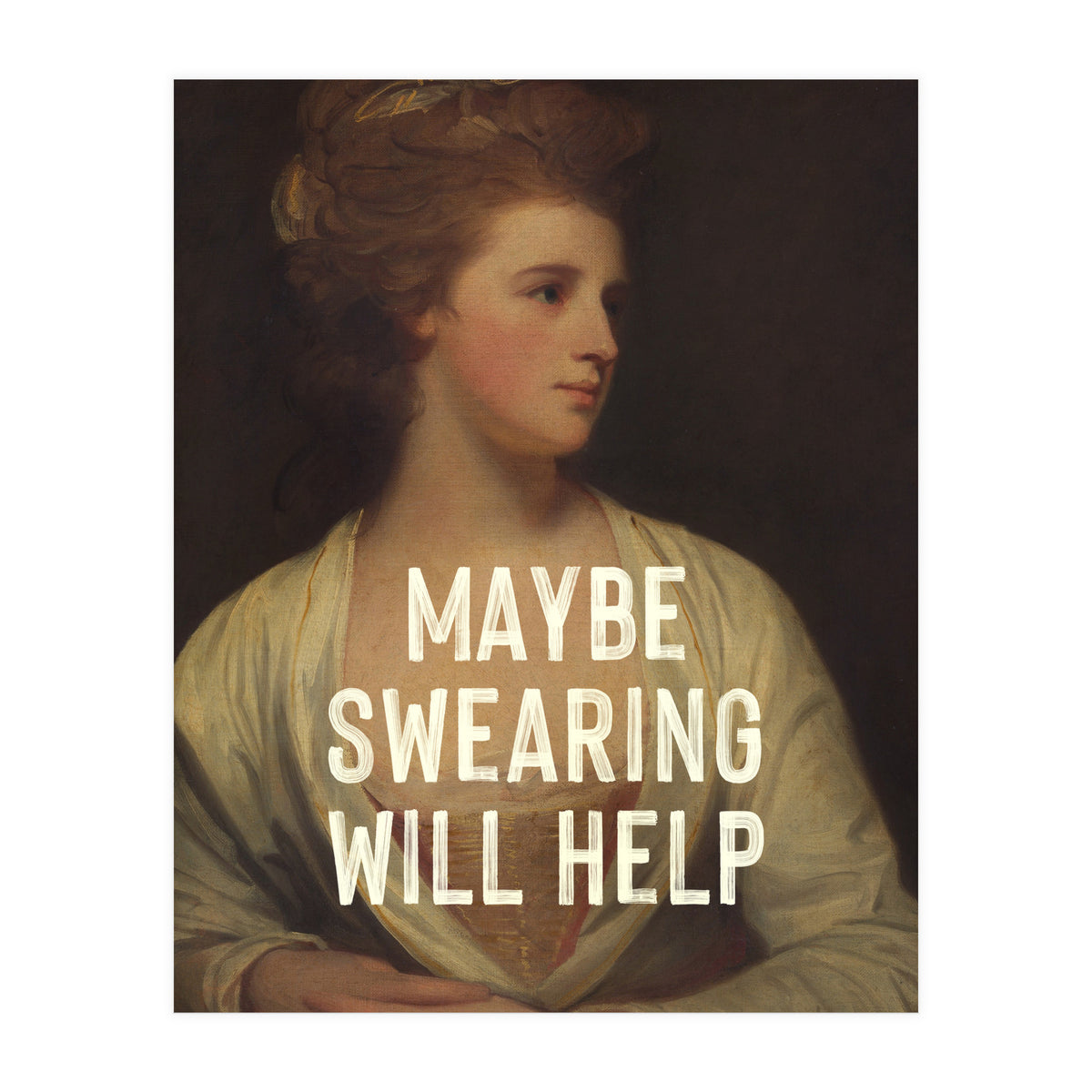 Maybe Swearing Will Help (Print Only)