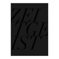 ZEITGEIST III (Print Only)