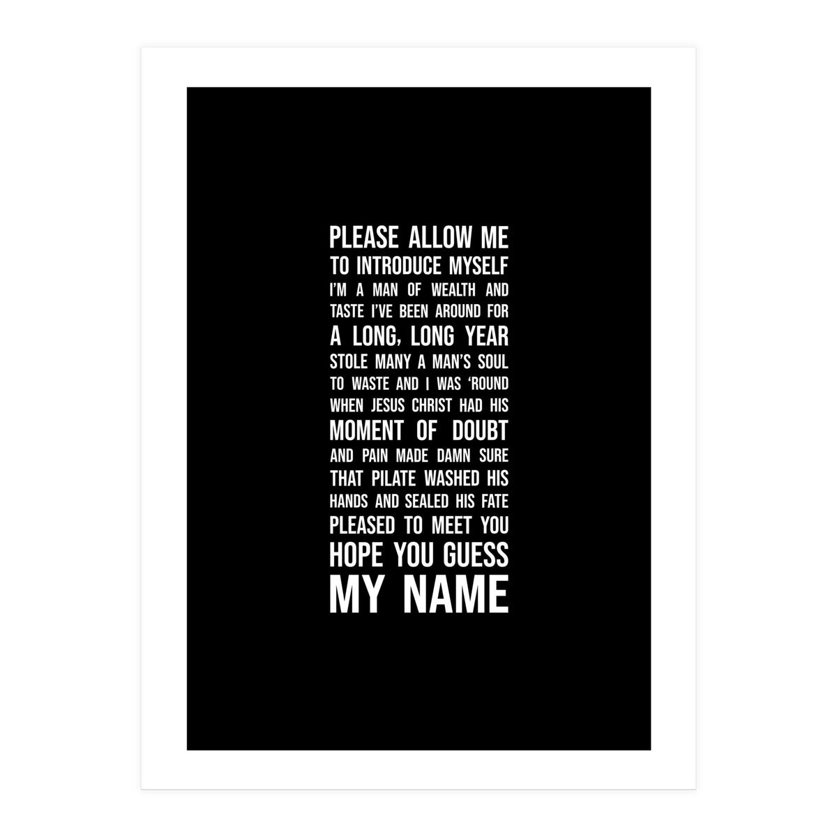 Sympathy For The Devil (Print Only)