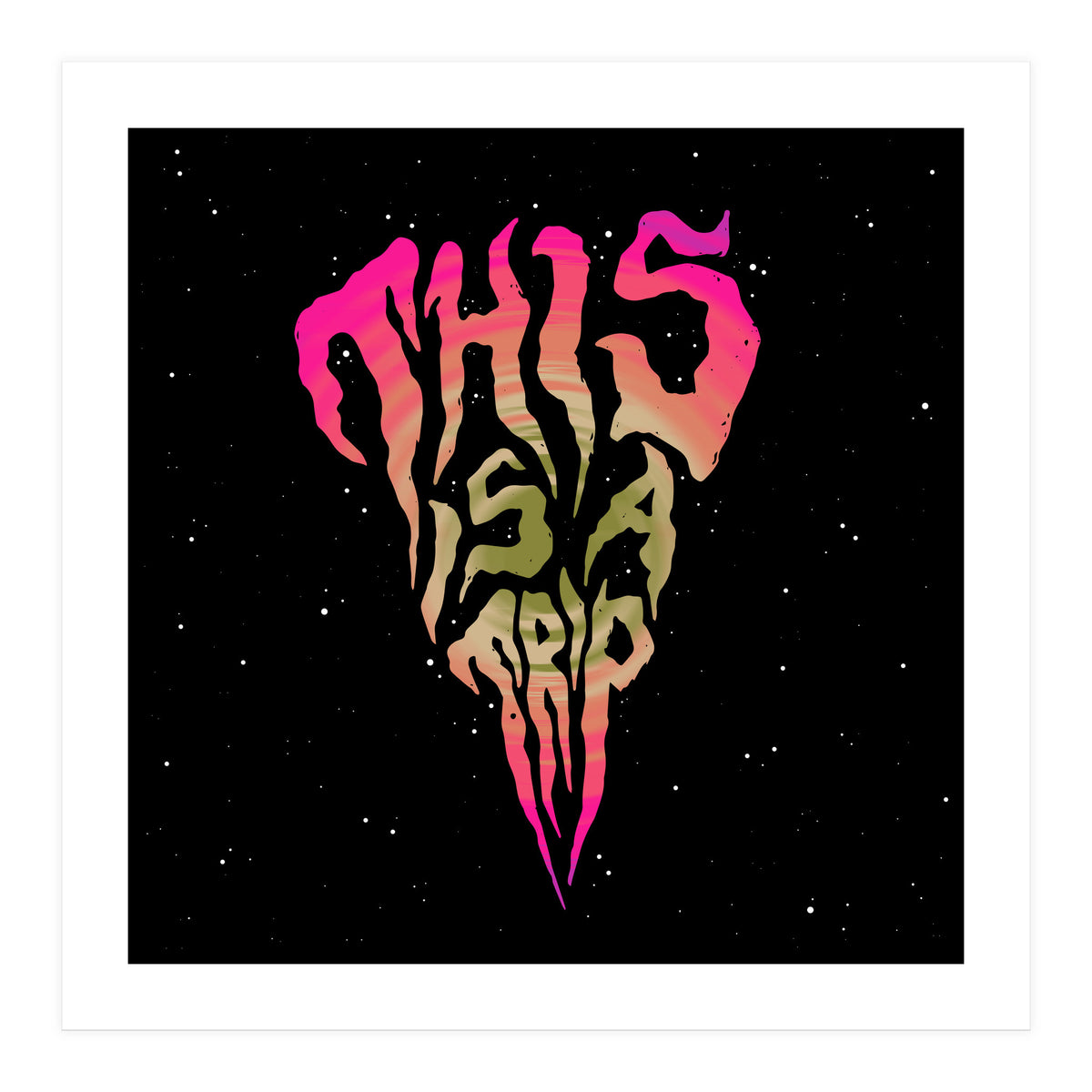 This is a Trip (Print Only)