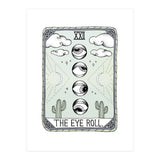 The Eye Roll (Print Only) thumbnail