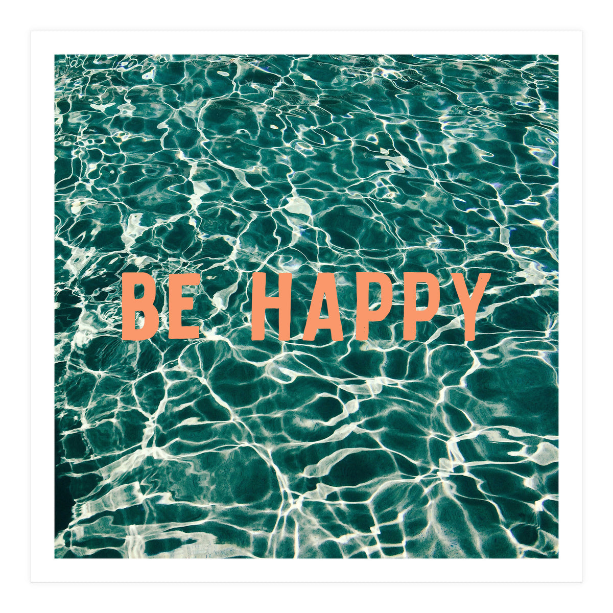 Be Happy  (Print Only)