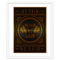 No Pain No Gain