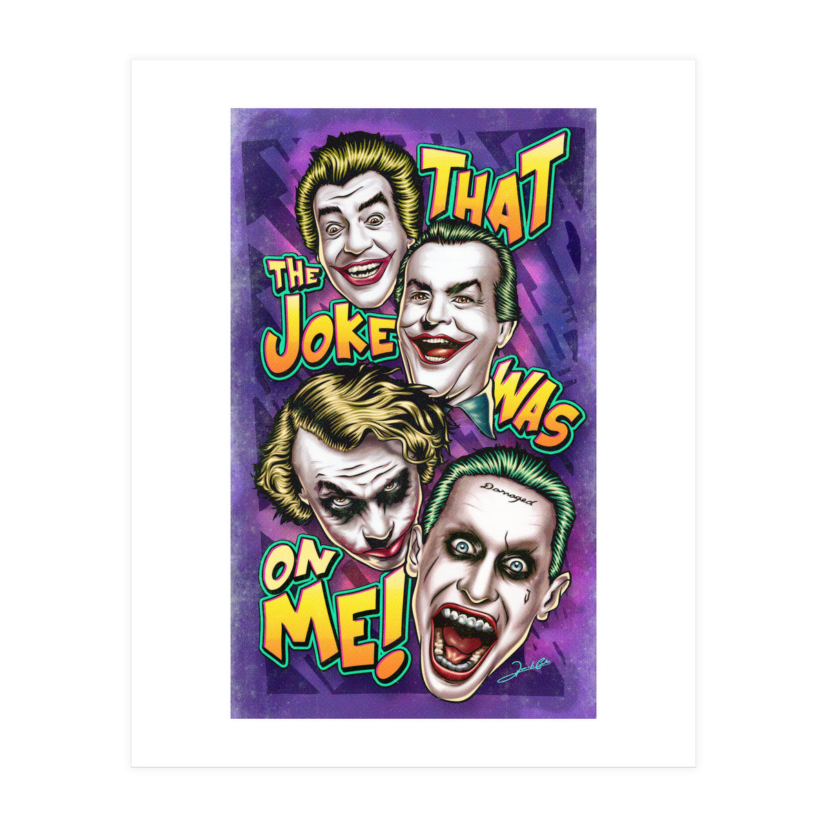 That The Joke Was On Me (Print Only)