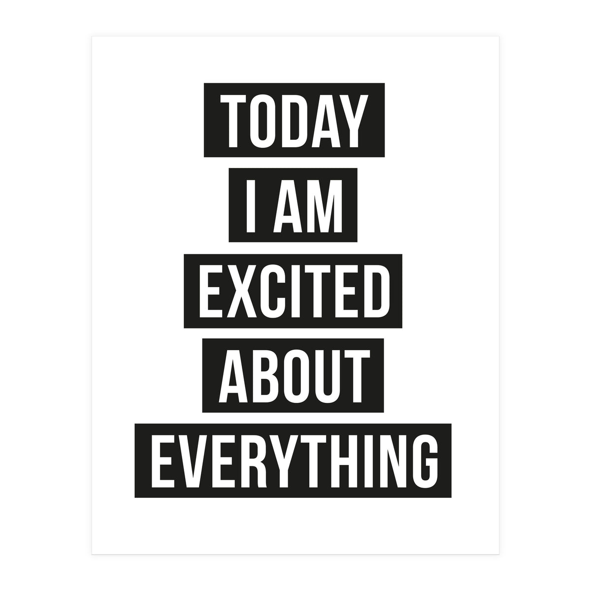 Excited About Everything (Print Only)