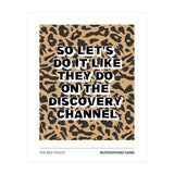 The Bad Touch - Bloodhound Gang (Print Only) thumbnail