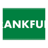 Let`s go to Frankfurt, Germany! Green road sign (Print Only) thumbnail