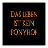 Das Leben Ist kein ponyhof - German sayings (Print Only) thumbnail