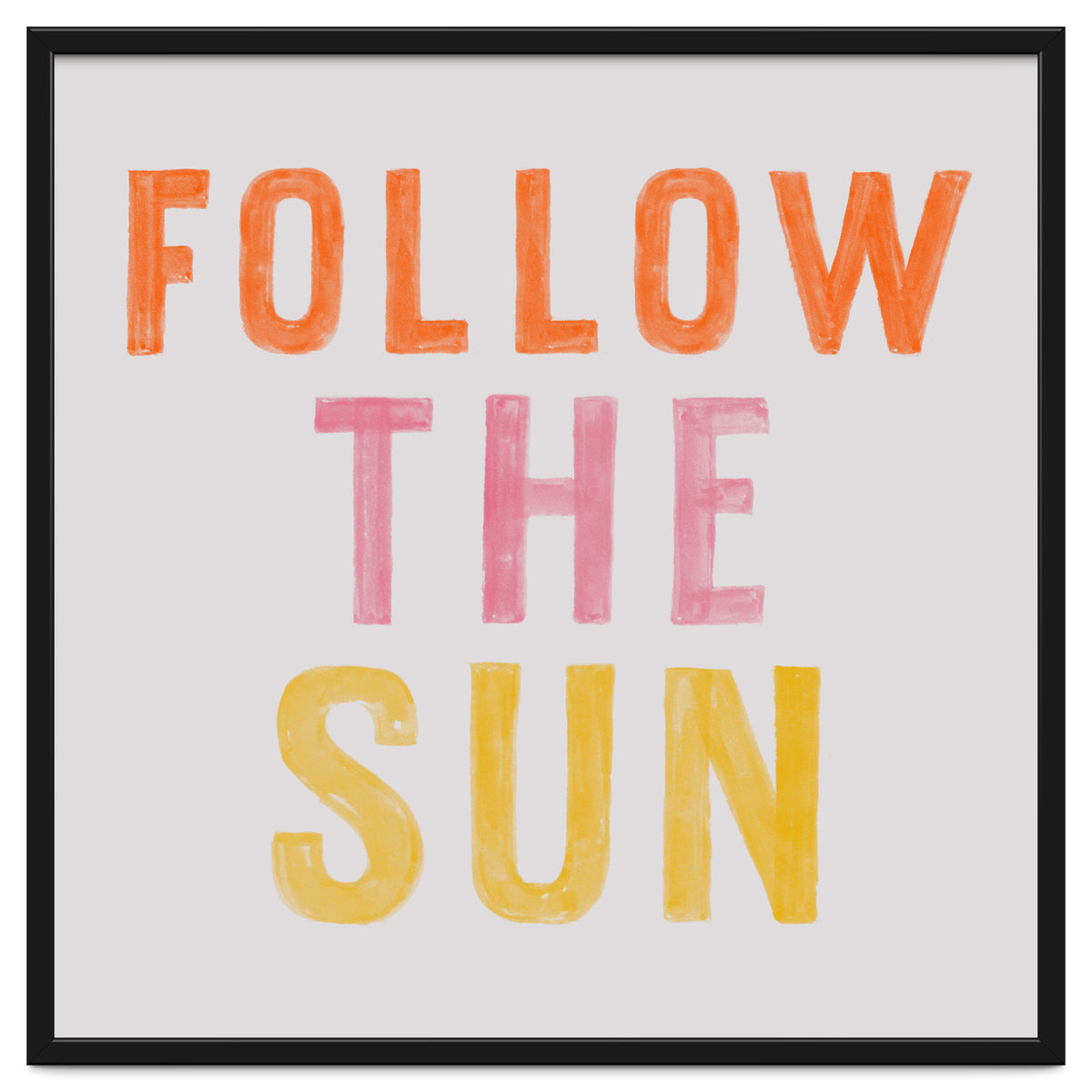 Follow The Sun