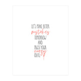 MAKE BETTER MISTAKES TOMORROW (Print Only) thumbnail