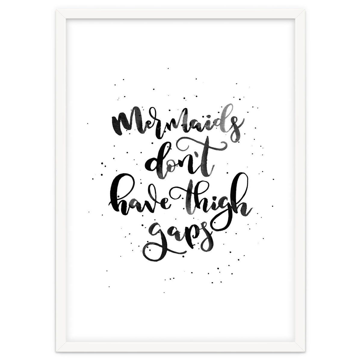 Mermaids Don't Have Thigh Gaps