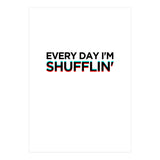 SHUFFLIN (Print Only) thumbnail