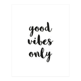 Good Vibes Only (Print Only) thumbnail