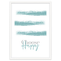 Text Art CHOOSE HAPPY | turquoise