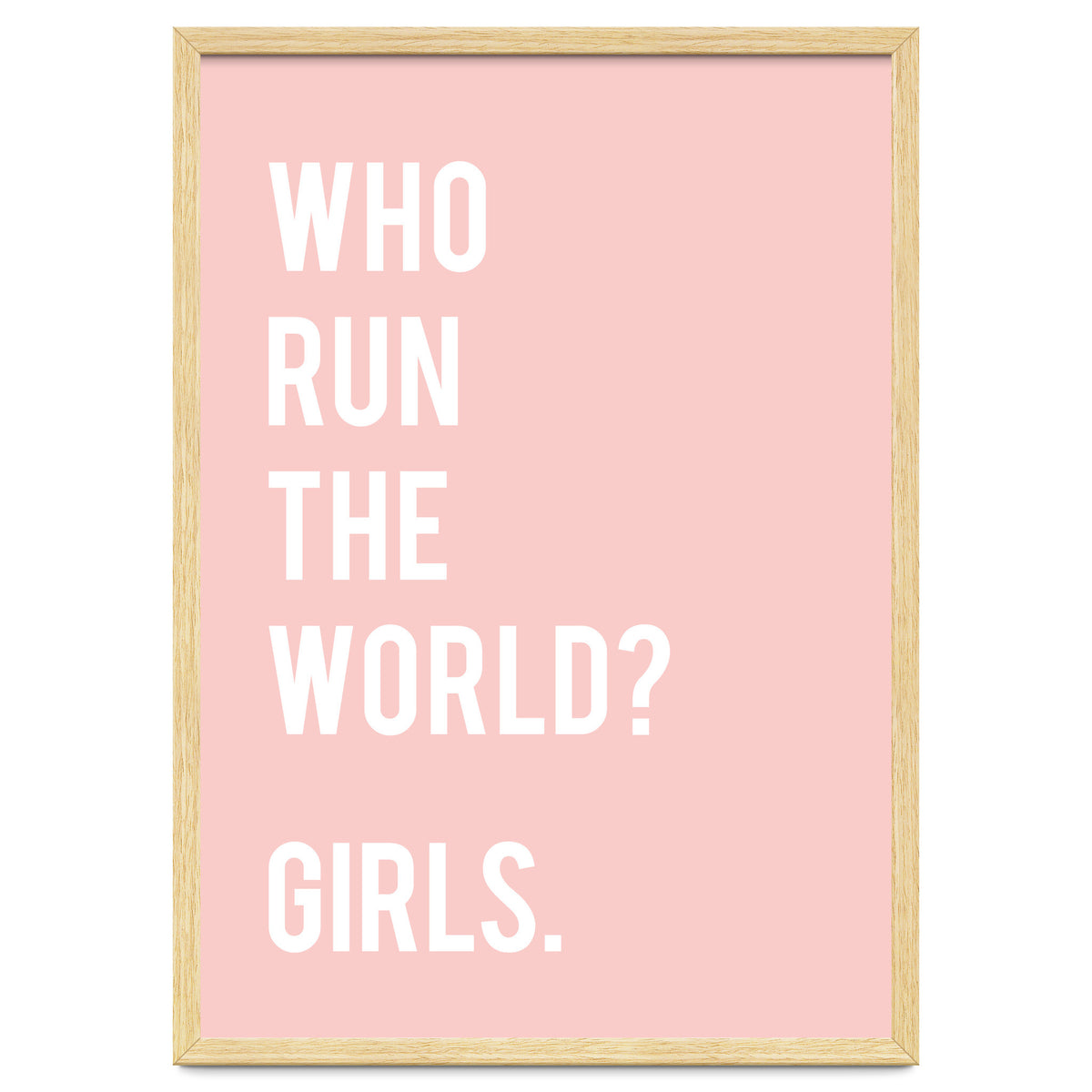 Who Run The World? Girls.