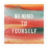 Be Kind To Yourself  (Print Only) thumbnail