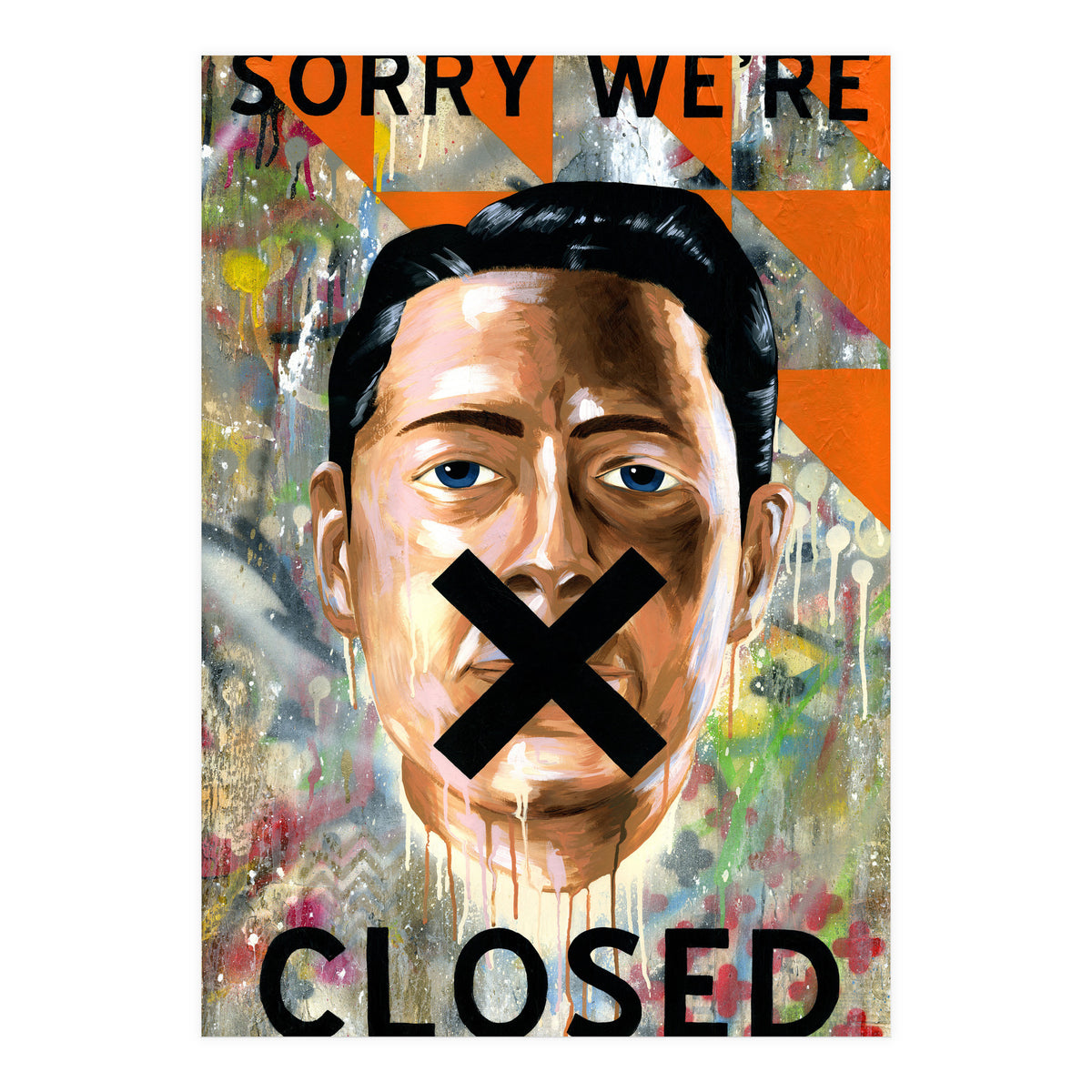 Sorry Were Closed (Print Only)