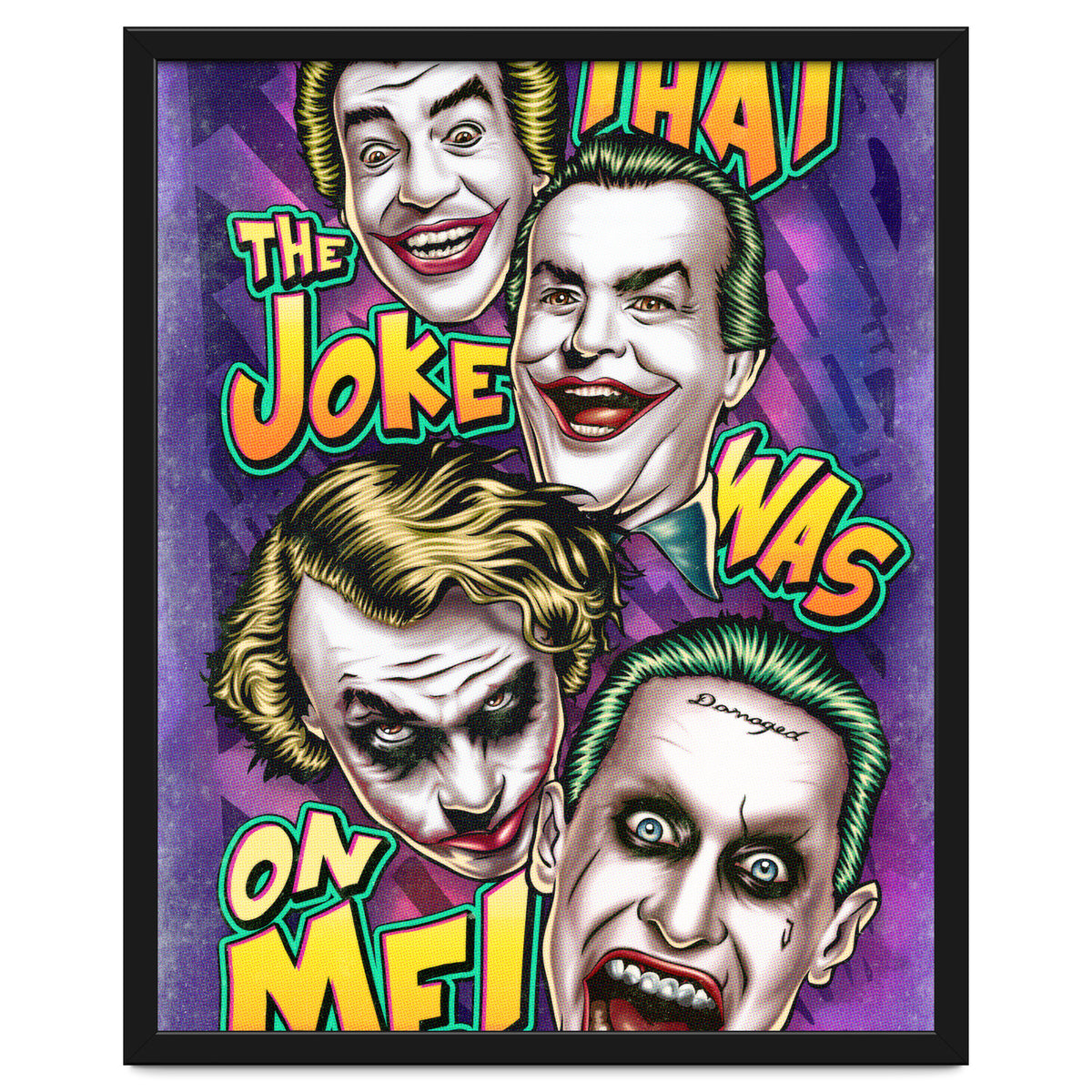 That The Joke Was On Me