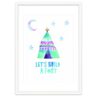 Let's Build A Fort
