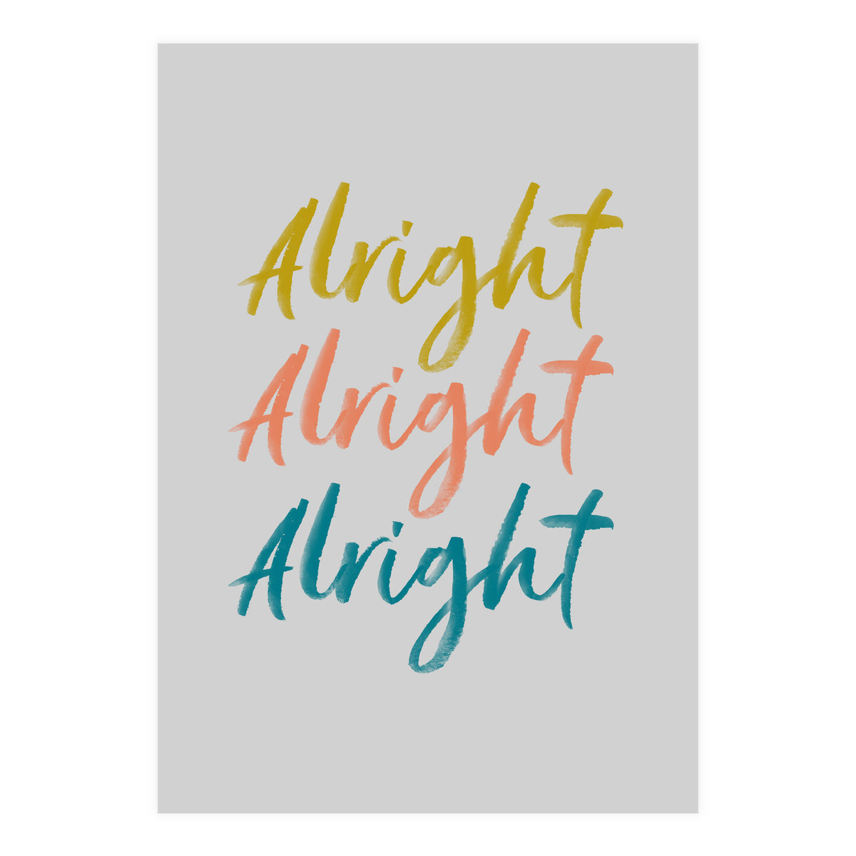 Alright  (Print Only)