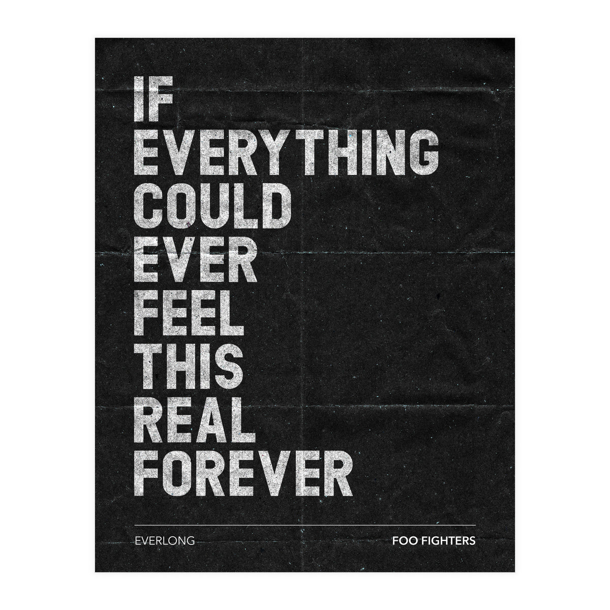Foo Fighters - Everlong (Print Only)
