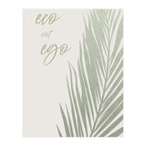 Eco not ego (Print Only) thumbnail