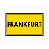 Let`s go to Frankfurt, Germany! Yellow road sign (Print Only) thumbnail