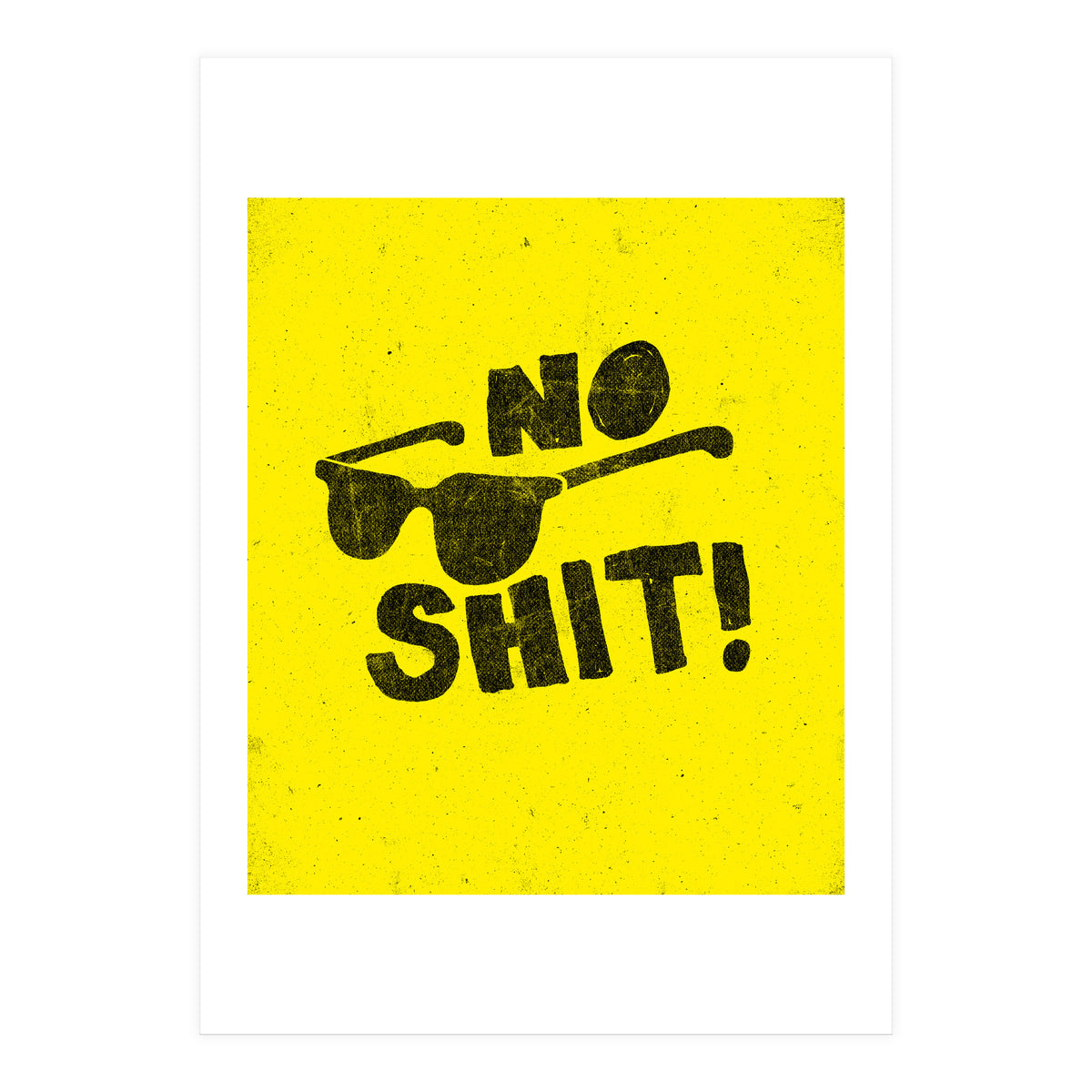 No Shit (Print Only)