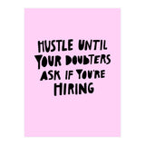 Hustle (Print Only) thumbnail