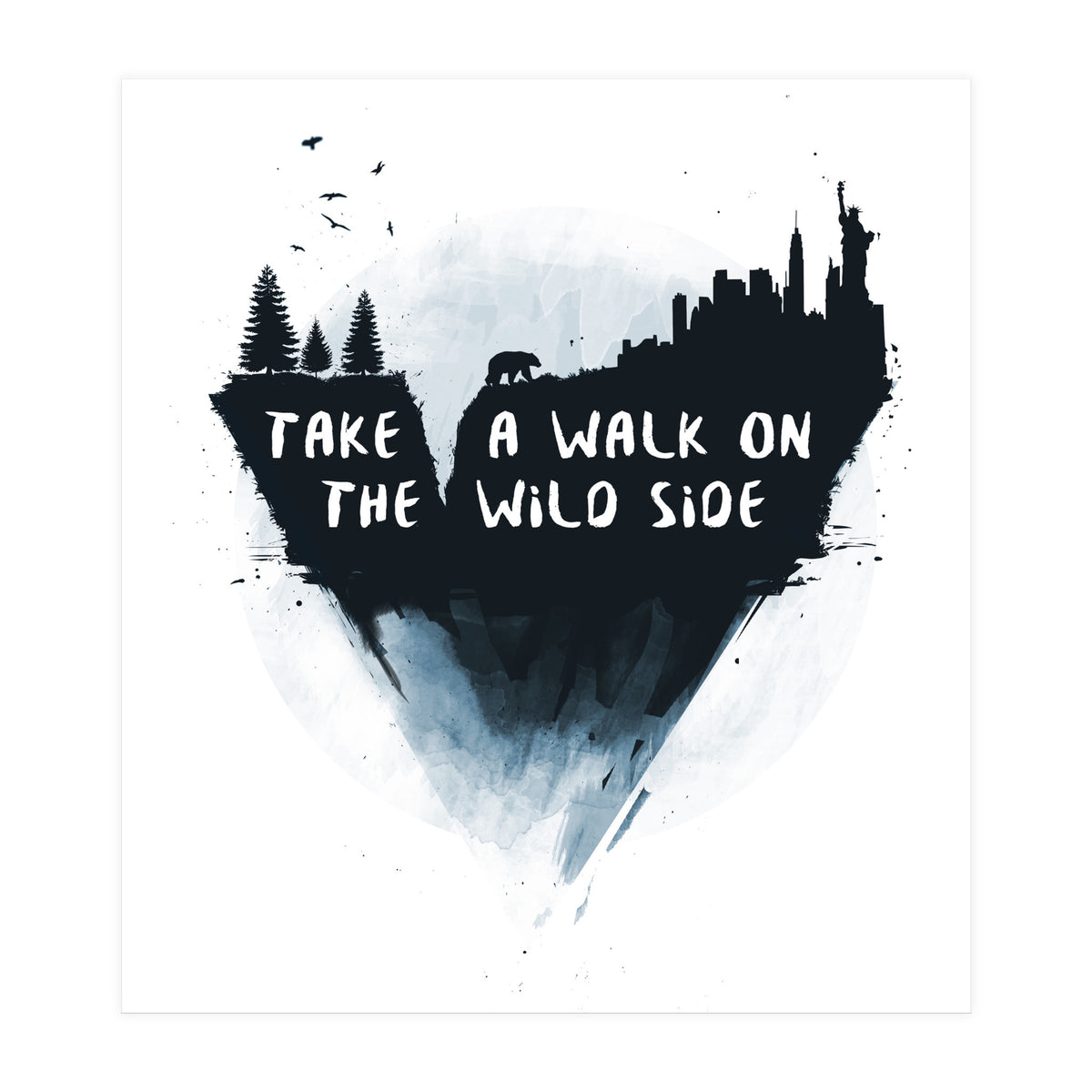 Walk On The Wild Side (Print Only)
