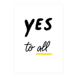 Yes to all (Print Only) thumbnail