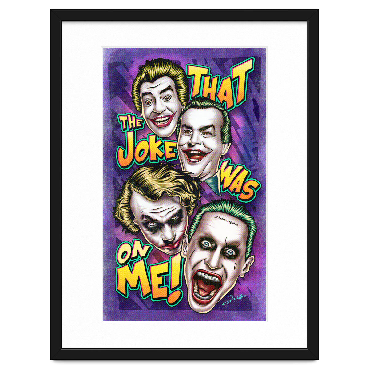 That The Joke Was On Me