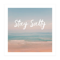Stay Salty  (Print Only)
