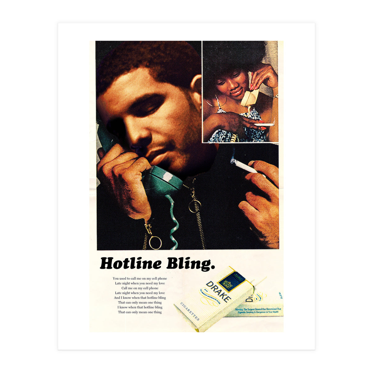 Hotline Bling (Print Only)